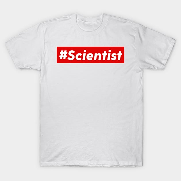 #Scientist Pro T-Shirt by labstud